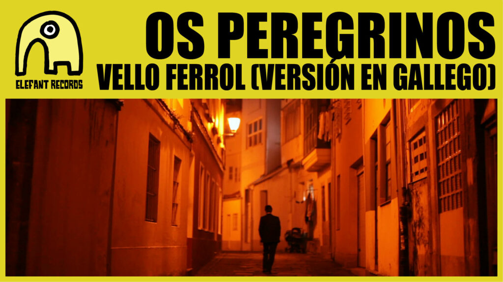 Imagen destacada de video: Vello Ferrol [Video-Clip]